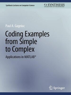 cover image of Coding Examples from Simple to Complex: Applications in MATLAB